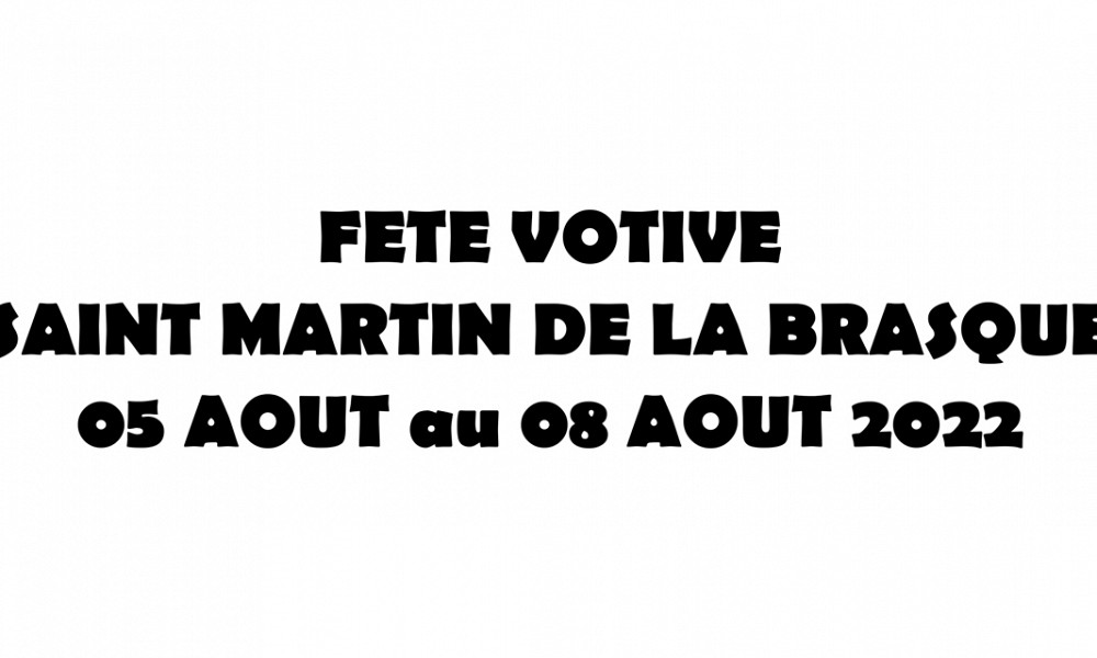 Fête Votive 2022 à Saint Martin de la Brasque